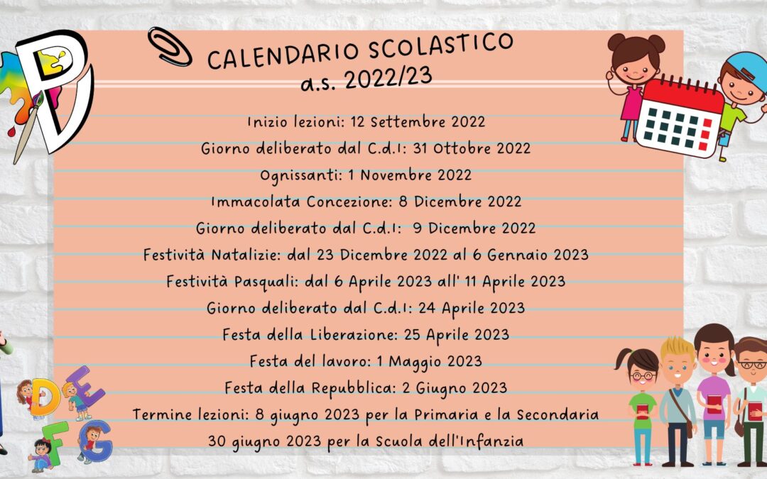 CALENDARIO ATTIVITA’ SCOLASTICHE E FESTE A.S. 2022/2023